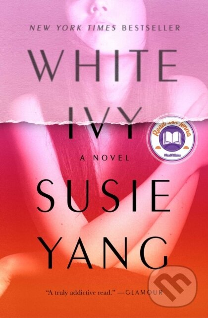 Levně White Ivy (A Read with Jenna Pick) - Susie Yang - kniha z kategorie Spoločenská beletria
