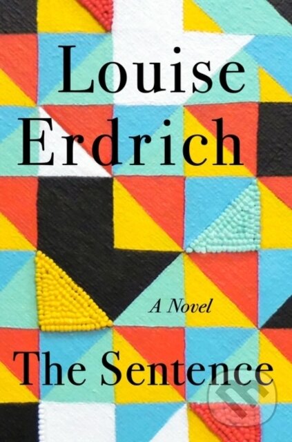 Levně The Sentence - Louise Erdrich