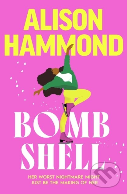 Levně Bombshell - Alison Hammond - kniha z kategorie Romantika