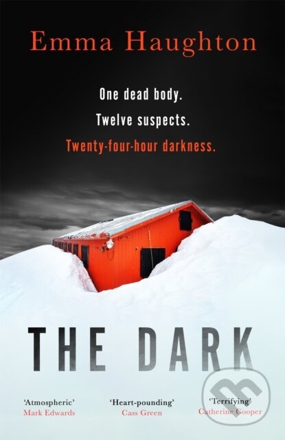 Levně The Dark (The unputdownable and pulse-raising Sunday Times Crime Book of the Month) - kniha z kategorie Beletria