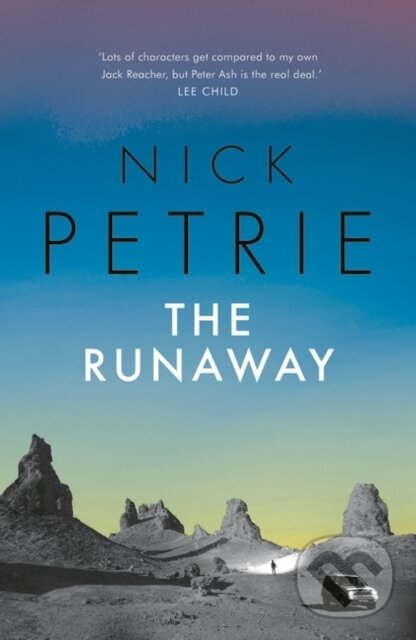 Levně The Runaway - Nick Petrie - kniha z kategorie Detektívky, trilery a horory