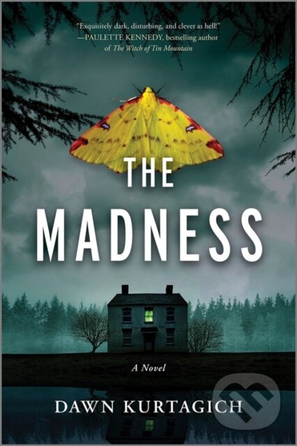 Kniha: The Madness (Dawn Kurtagich). , 2025