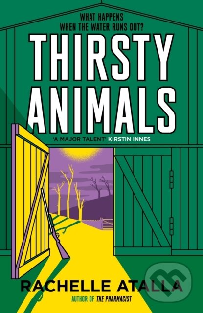 Levně Thirsty Animals (Compelling and original - the book you can't put down) - kniha z kategorie Thrillery