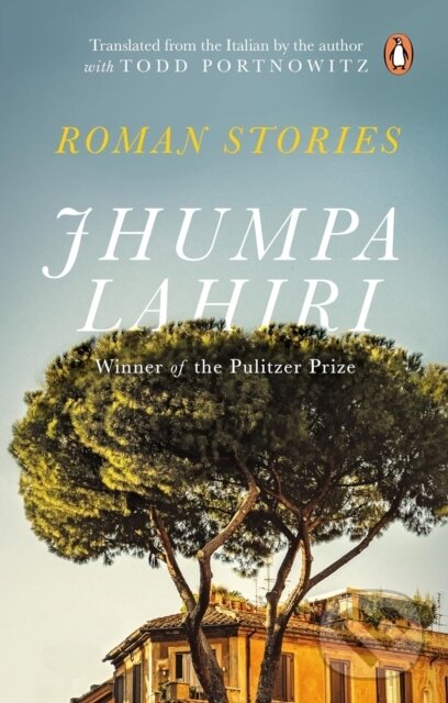 Kniha: Roman Stories (Jhumpa Lahiri). , 2023