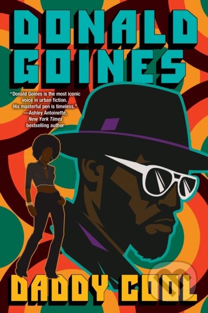 Levně Daddy Cool - Donald Goines - kniha z kategorie Spoločenská beletria