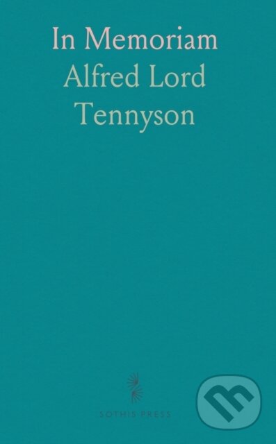 Kniha: In Memoriam (Alfred Lord Tennyson). , 2024
