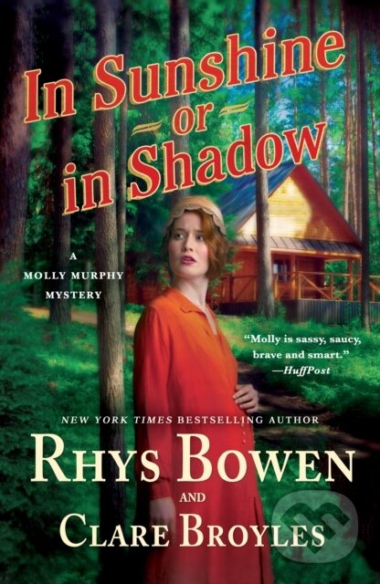 Kniha: In Sunshine or in Shadow (Clare Broyles a Rhys Bowen). Minotaur Books, 2025