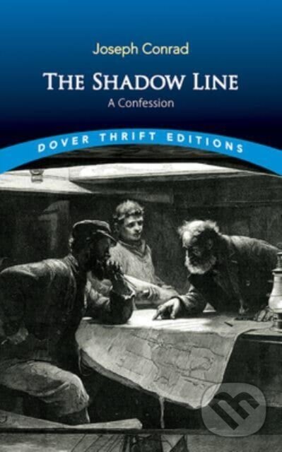 Kniha: The Shadow Line (Joseph Conrad). Dover Publications, 2022