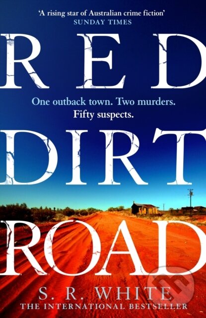 Levně Red Dirt Road ('A rising star of Australian crime fiction ' SUNDAY TIMES) - kniha z kategorie Detektívky, trilery a horory