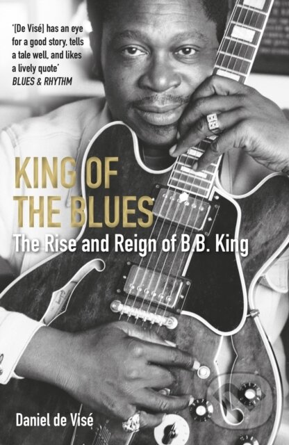 Kniha: King of the Blues (Daniel De Vise). , 2022
