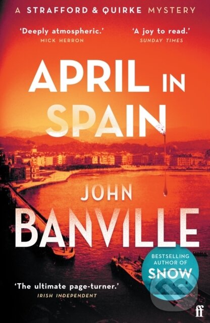 Levně April in Spain (A Strafford and Quirke Murder Mystery)