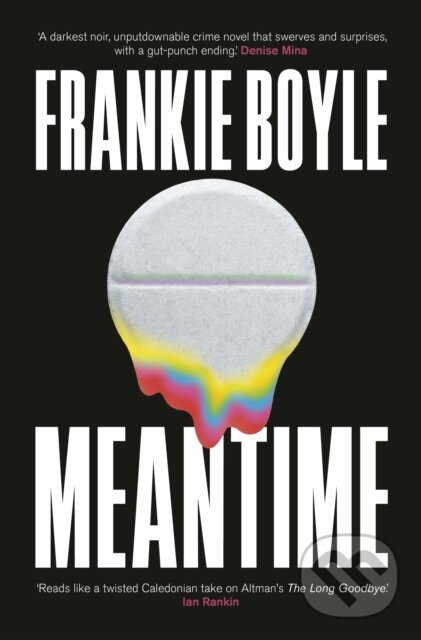 Levně Meantime (An absolutely gripping detective novel from one of Britain's best known comedians) - kniha z kategorie Detektívky, trilery a horory