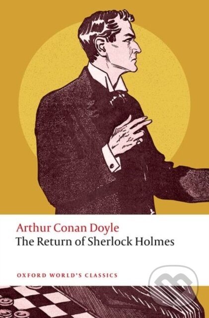 Levně The Return of Sherlock Holmes - Arthur Conan Doyle, Christopher Pittard - kniha z kategorie Životopisy, reportáže a myšlienky