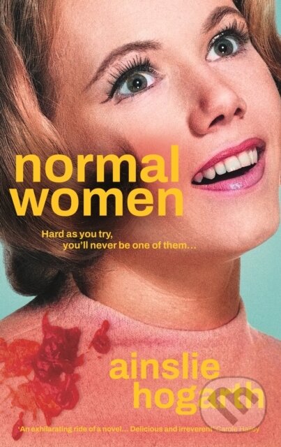 Levně Normal Women - Ainslie Hogarth - kniha z kategorie Detektívky, trilery a horory