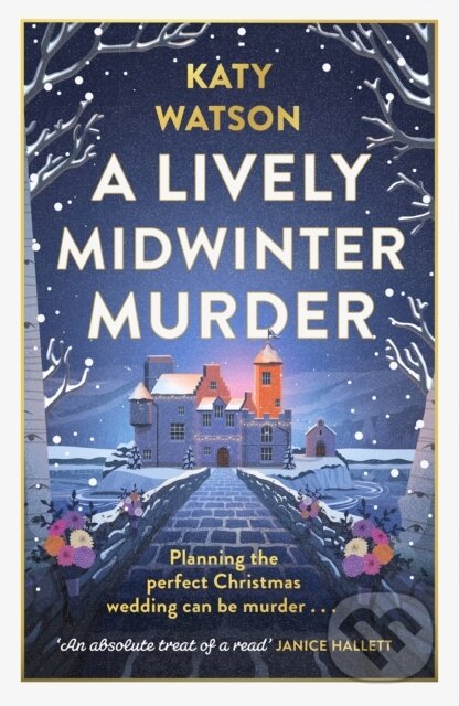 Kniha: A Lively Midwinter Murder (Katy Watson). Constable, 2025