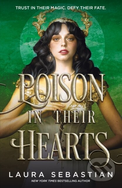 Levně Poison In Their Hearts (the breathtaking conclusion to the Castles in their Bones trilogy) - kniha z kategorie Beletria