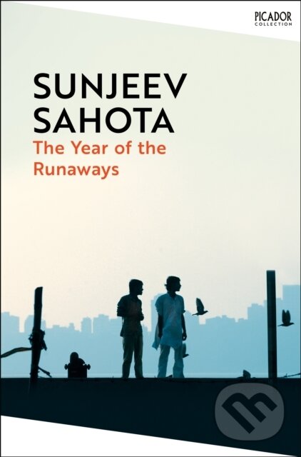 Levně The Year of the Runaways - Sunjeev Sahota - kniha z kategorie Spoločenská beletria