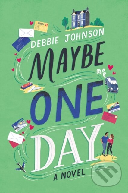 Kniha: Maybe One Day (Debbie Johnson). , 2021