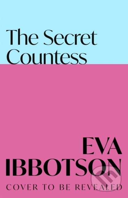 Levně The Secret Countess - Eva Ibbotson - kniha z kategorie Pre deti a mládež