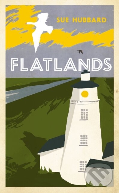 Levně Flatlands - Sue Hubbard - kniha z kategorie Beletria