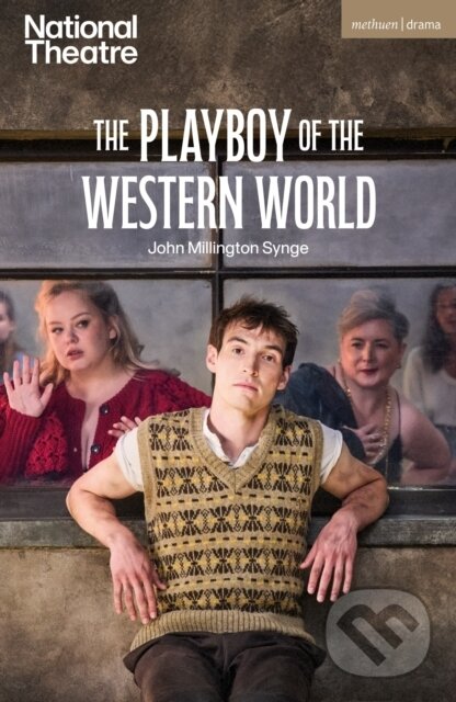 Levně The Playboy of the Western World - John Millington Synge - kniha z kategorie Divadlo