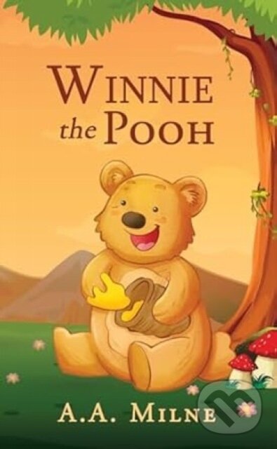 Kniha: Winnie the Pooh (A.A. Milne). , 2025
