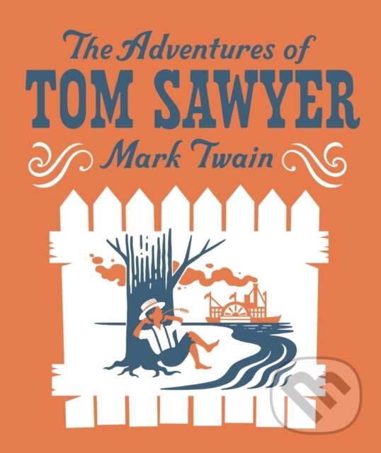 Kniha: The Adventures of Tom Sawyer (Mark Twain). , 2025