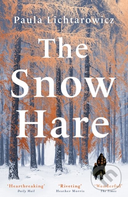 Levně The Snow Hare - Paula Lichtarowicz - kniha z kategorie Beletria