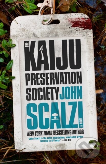 Kniha: The Kaiju Preservation Society (John Scalzi). Tor Books, 2022