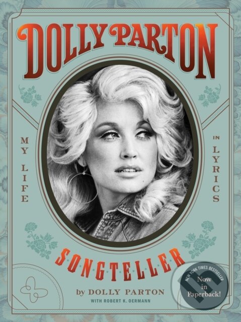 Kniha: Dolly Parton, Songteller (Dolly Parton a Robert K. Oermann). Chronicle Books, 2023