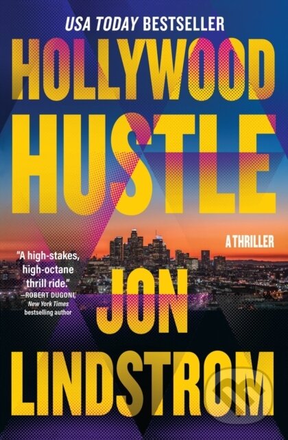Kniha: Hollywood Hustle (Jon Lindstrom). , 2024