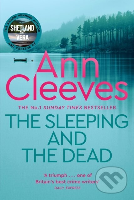 Levně The Sleeping and the Dead - Ann Cleeves - kniha z kategorie Beletria