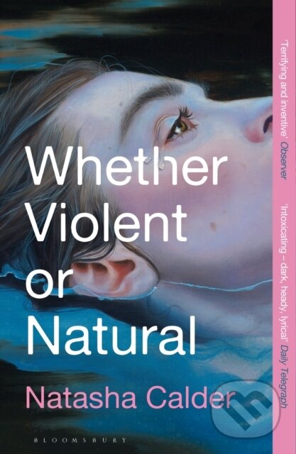 Levně Whether Violent or Natural - Natasha Calder - kniha z kategorie Beletria