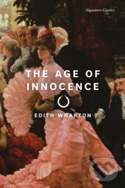 Kniha: The Age of Innocence (Edith Wharton). , 2024