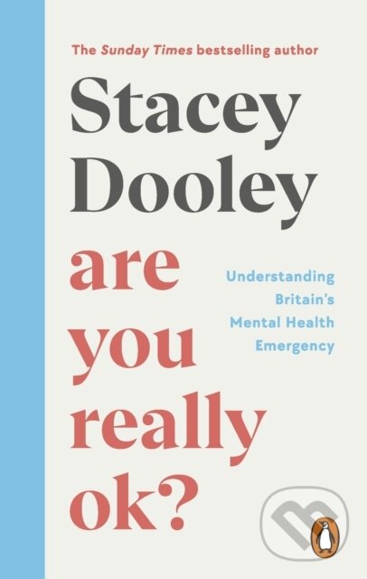Levně Are You Really OK? (Understanding Britain’s Mental Health Emergency) - kniha z kategorie Humanitné a spoločenské vedy