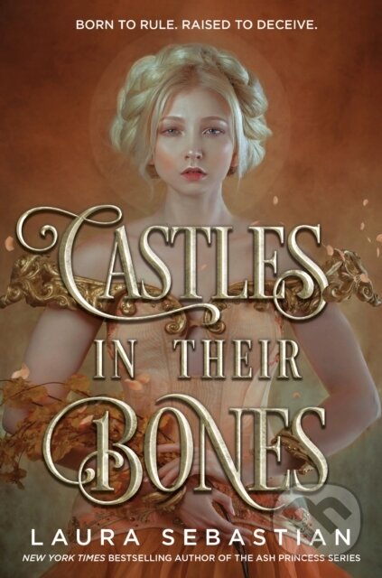Levně Castles in Their Bones - Laura Sebastian - kniha z kategorie Beletria