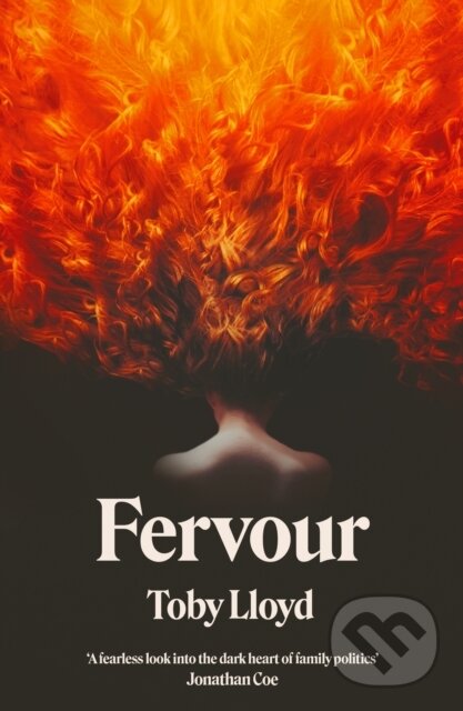 Levně Fervour (The Secret History meets Jonathan Safran Foer meets The Royal Tenenbaums)