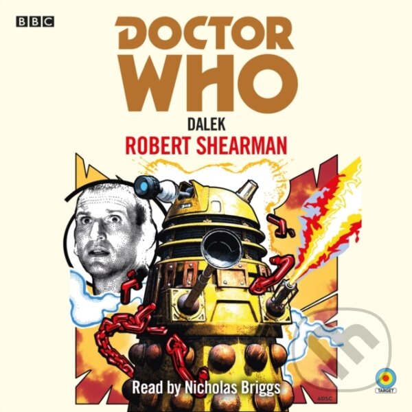 Kniha: Doctor Who: Dalek (Robert Shearman). , 2021