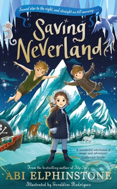 Kniha: Saving Neverland (Abi Elphinstone). Puffin Books, 2023
