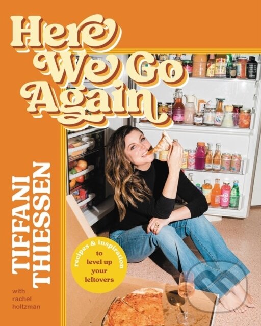 Kniha: Here We Go Again (Rachel Holtzman a Tiffani Thiessen). , 2023
