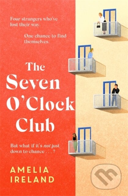 Levně The Seven O'Clock Club (Discover the heartwarming and uplifting Sunday Times bestseller) - kniha z kategorie Thrillery