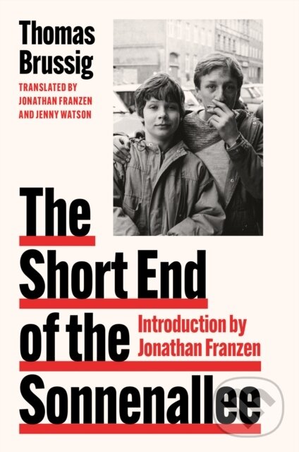 Levně The Short End of the Sonnenallee - Thomas Brussig - kniha z kategorie Beletria