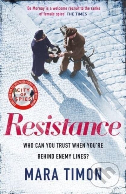 Levně Resistance (The gripping new WWII espionage thriller) - kniha z kategorie Thrillery
