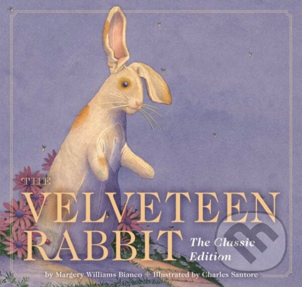 Kniha: The Velveteen Rabbit (Margery Will Bianco). , 2023