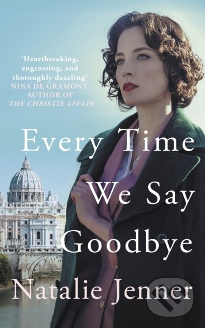 Kniha: Every Time We Say Goodbye (Natalie Jenner). Allison & Busby, 2024
