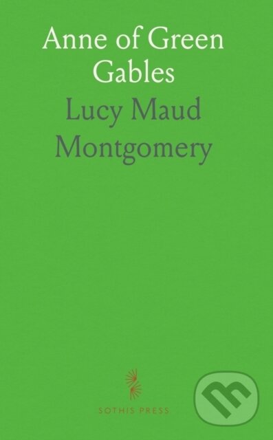 Kniha: Anne Of Green Gables (Lucy Maud Montgomery). , 2024