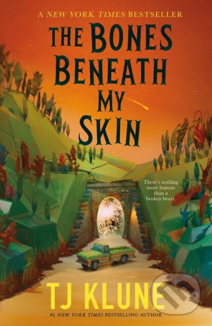 Levně Bones Beneath My Skin - Tj Klune - kniha z kategorie Fantasy