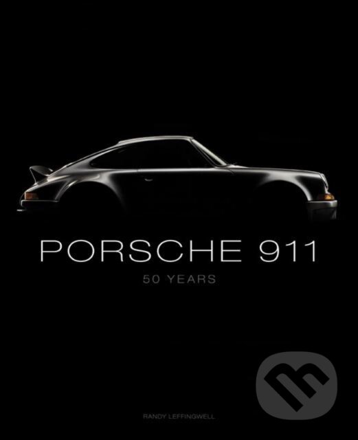 Kniha: Porsche 911 (Randy Leffingwell). Motorbooks International, 2013