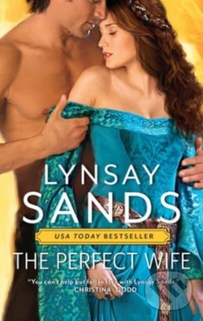 Levně The Perfect Wife - Lynsay Sands - kniha z kategorie Romantika