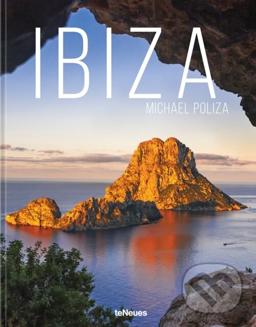 Kniha: Ibiza (Michael Poliza). teNeues Publishing, 2026